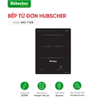 Bếp từ đơn âm Hubscher model: IHC-1129